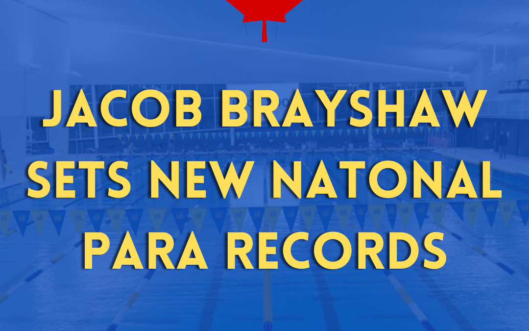 Jacob Brayshaw Breaks National Para Records